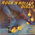 70’s compilation LP  Rock 'N Roller Disco 20 Smash Hits Vinyl Record EX/VG+ 1979