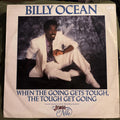 Billy Ocean When The Going Gets Tough, The Tough Get Going Extended Single 12”