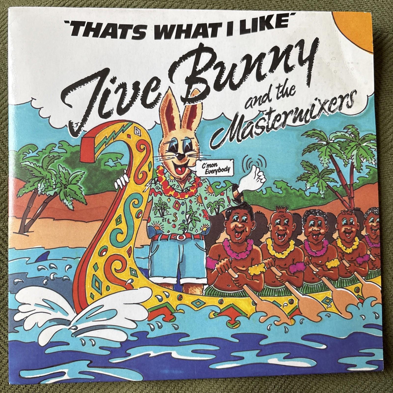 Jive Bunny and The Mastermixers - That's What I Like - Vinyl Record 7" Single