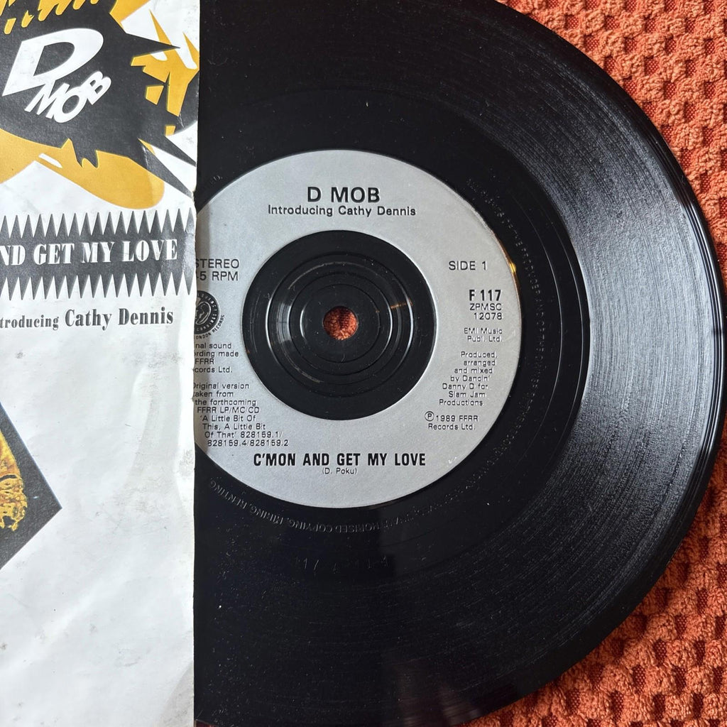 D Mob - C'mon Get My Love - 7” Vinyl Single Picture Sleeve Free P&P