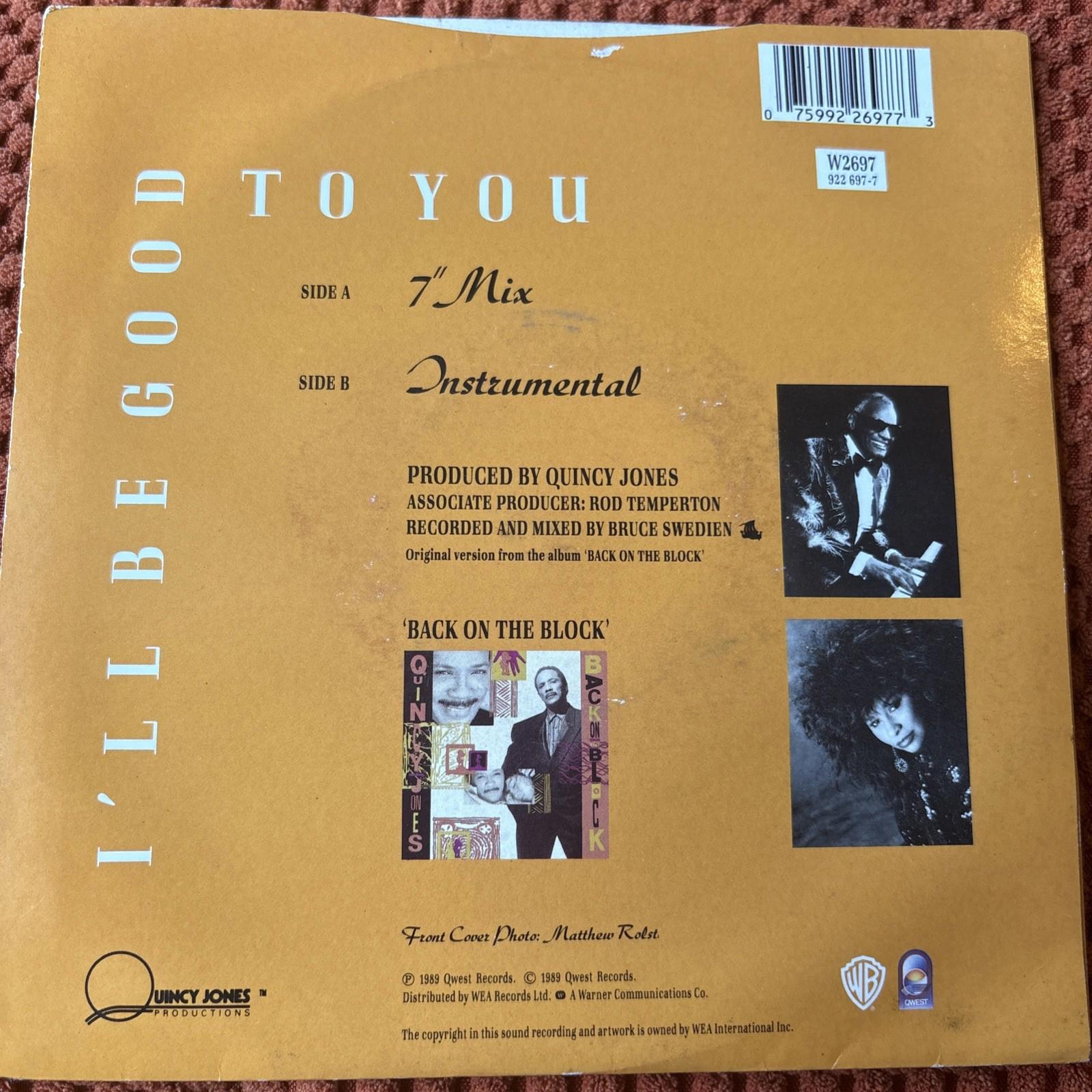 Quincy Jones Feat Chaka Khan & Ray Charles 7” Single I’ll Be Good To You Vinyl