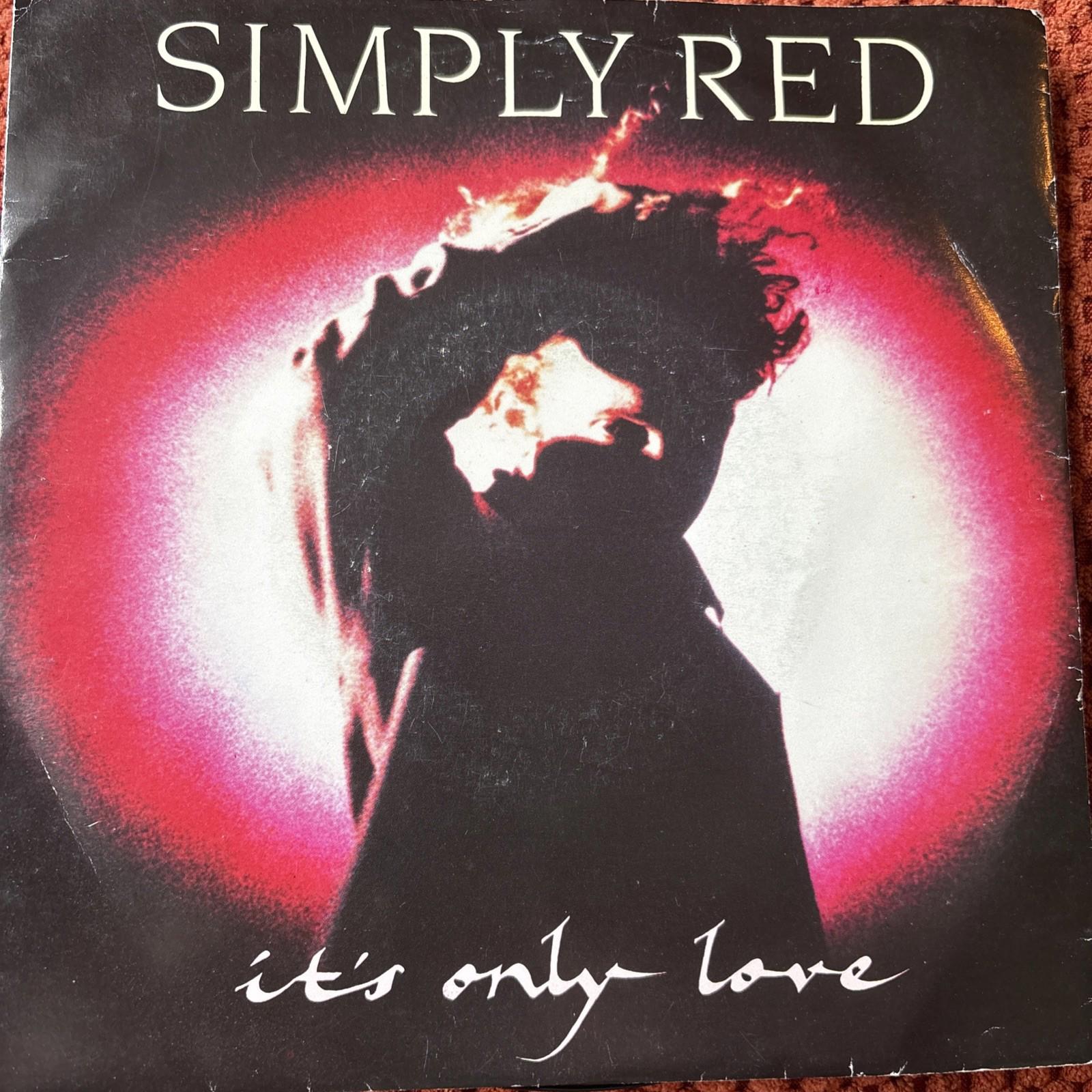 (M403) Simply Red, It's Only Love - 1989 - 7" vinyl