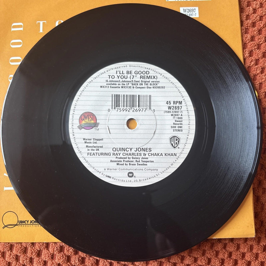 Quincy Jones Feat Chaka Khan & Ray Charles 7” Single I’ll Be Good To You Vinyl