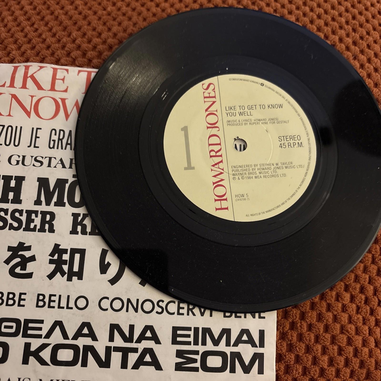 HOWARD JONES LIKE TO GET TO KNOW YOU WELL ORIGINAL 1984 WEA UK 7" VINYL SINGLE