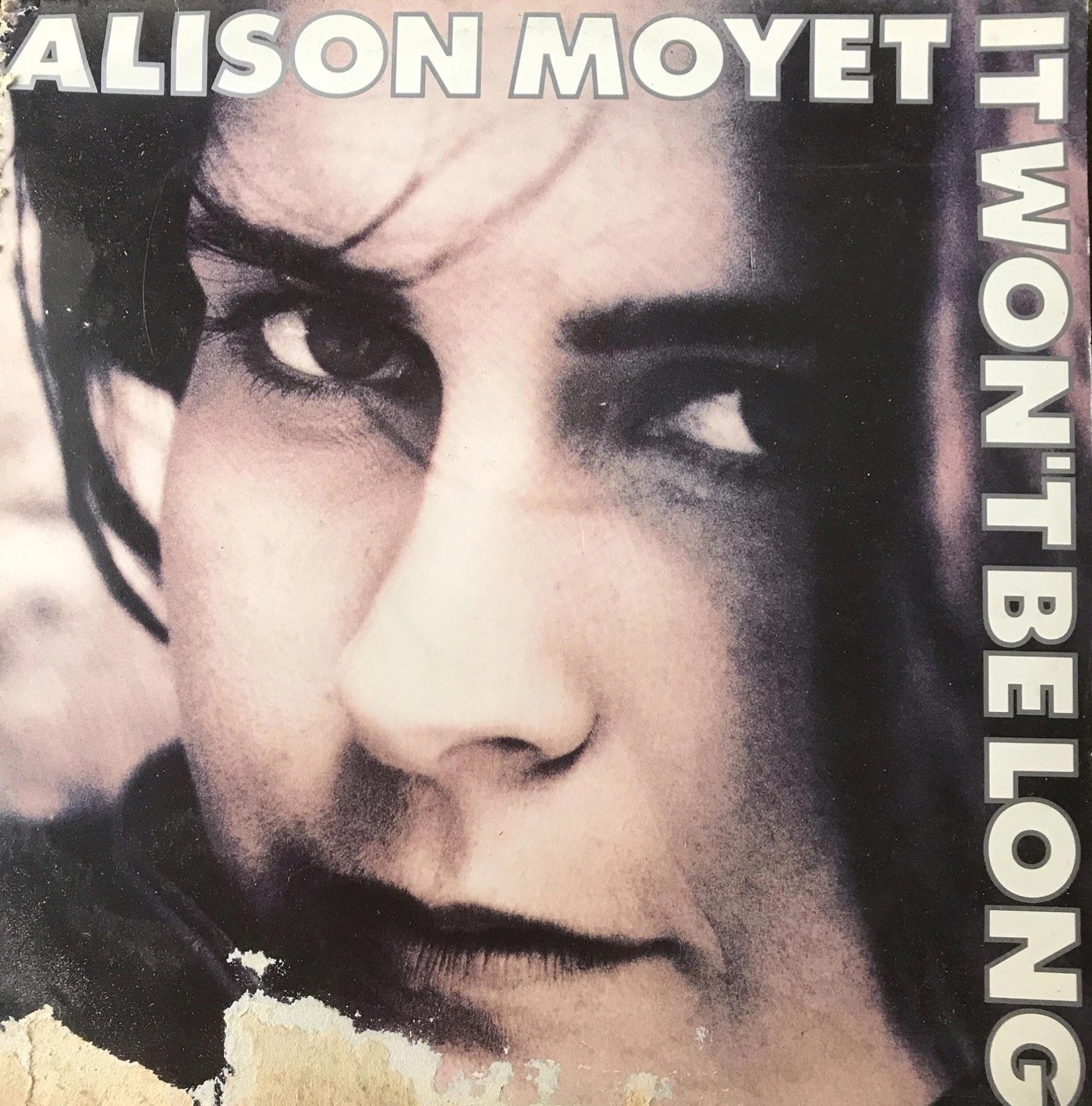 Alison Moyet It Won’t Be Long 12” Single Vinyl 656 757 - 6 Record