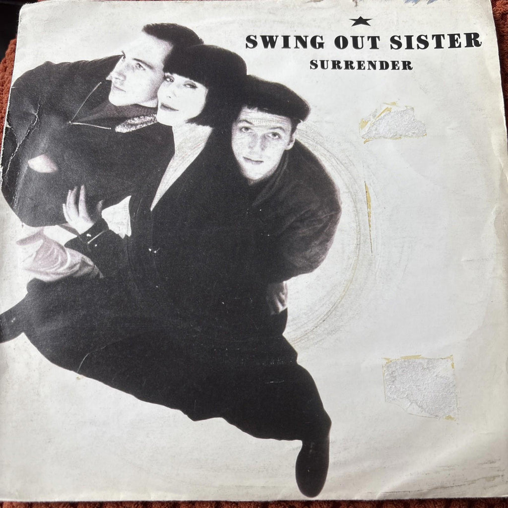Swing Out Sister - Surrender / Who's To Blame? - 7" Vinyl Single Record - VG/VG+