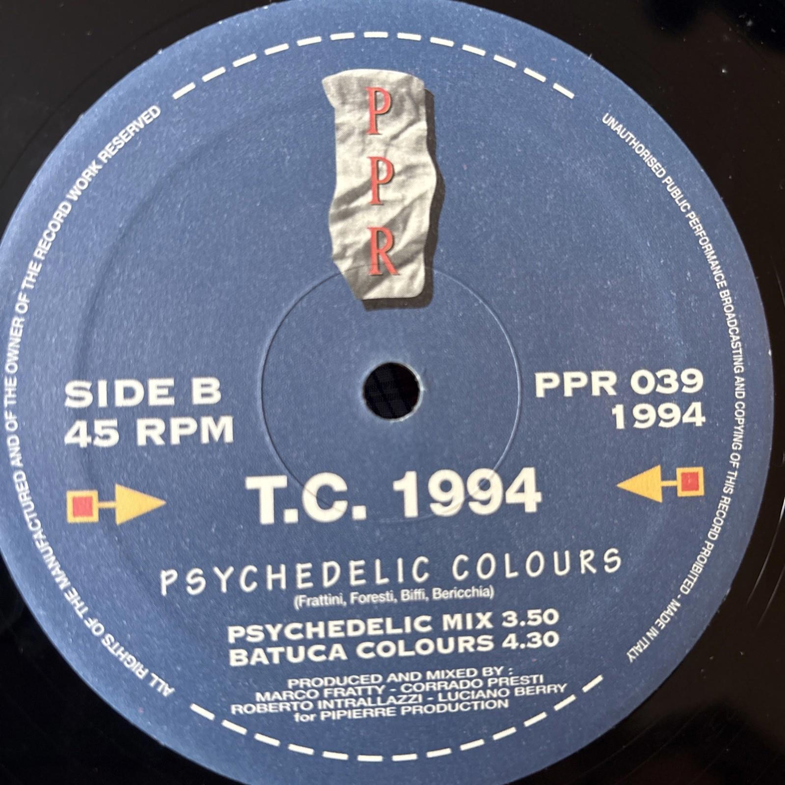 T.C. 1994 Psychedelic Colours 12" PPR039 vinyl record maxi single near mint