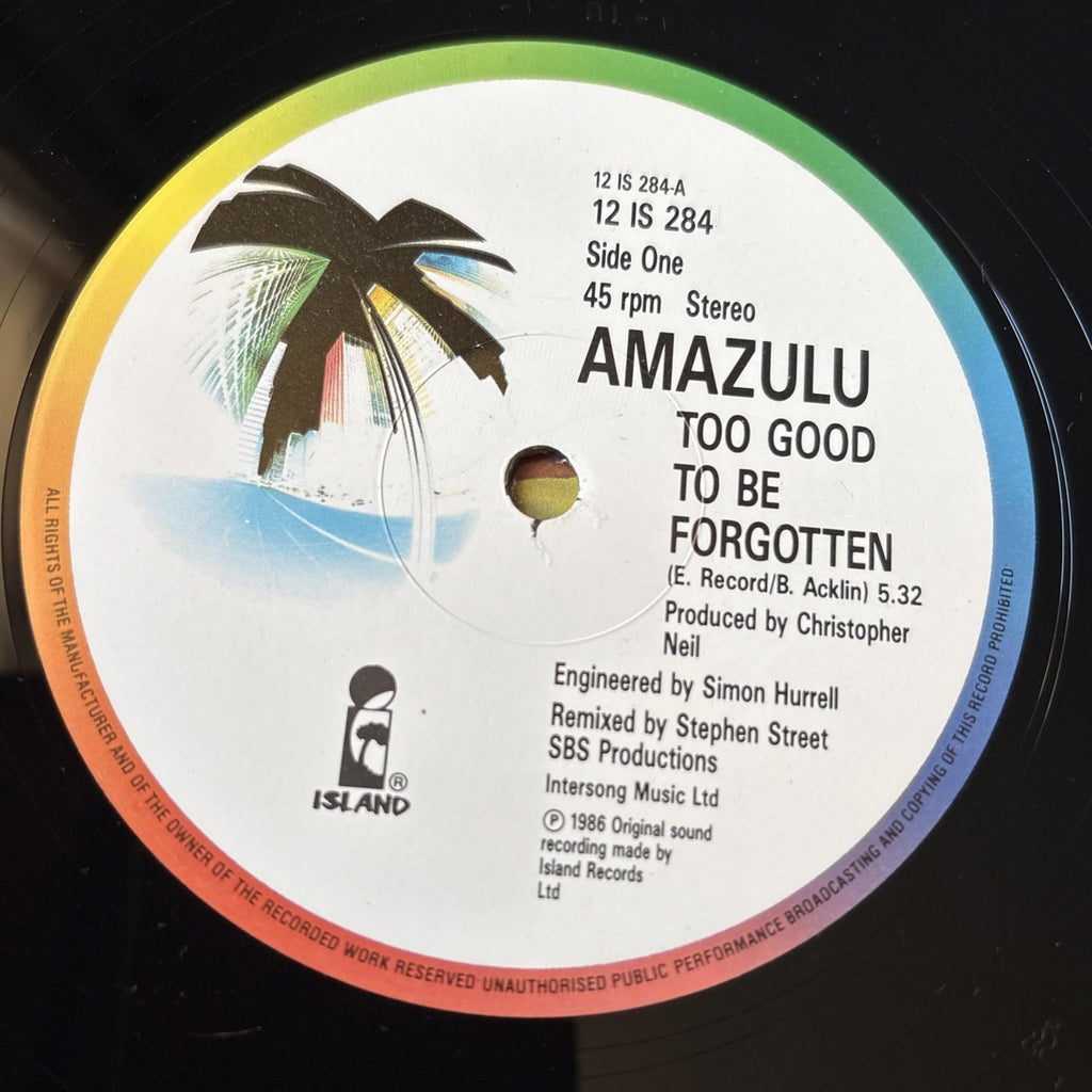 Amazulu Too Good To Be Forgotten 1986 UK 12" vinyl single Sez Who  12IS284.