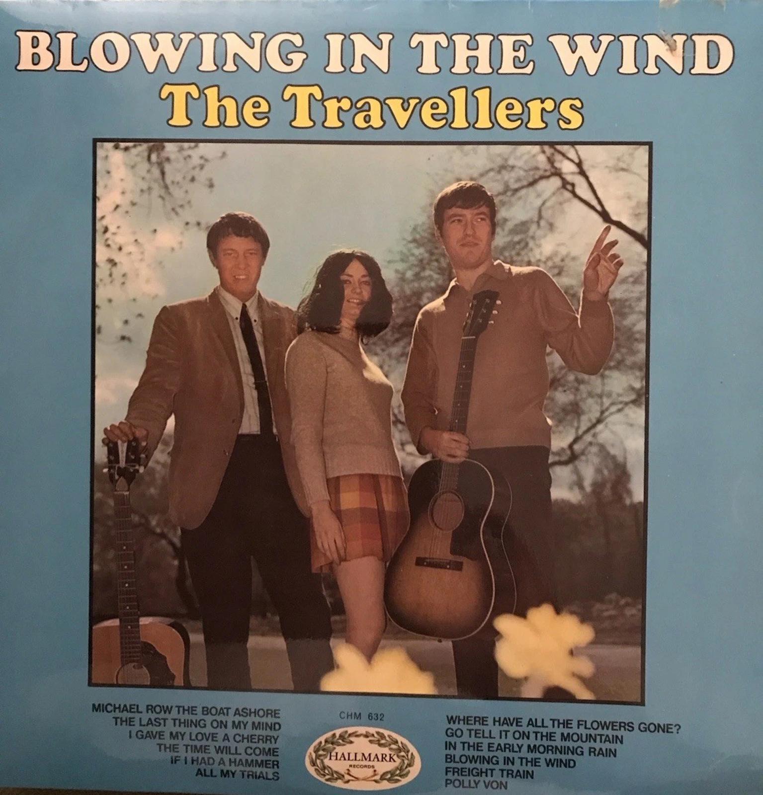 Blowing In The Wind The Travellers Vinyl LP Album Record CHM 632