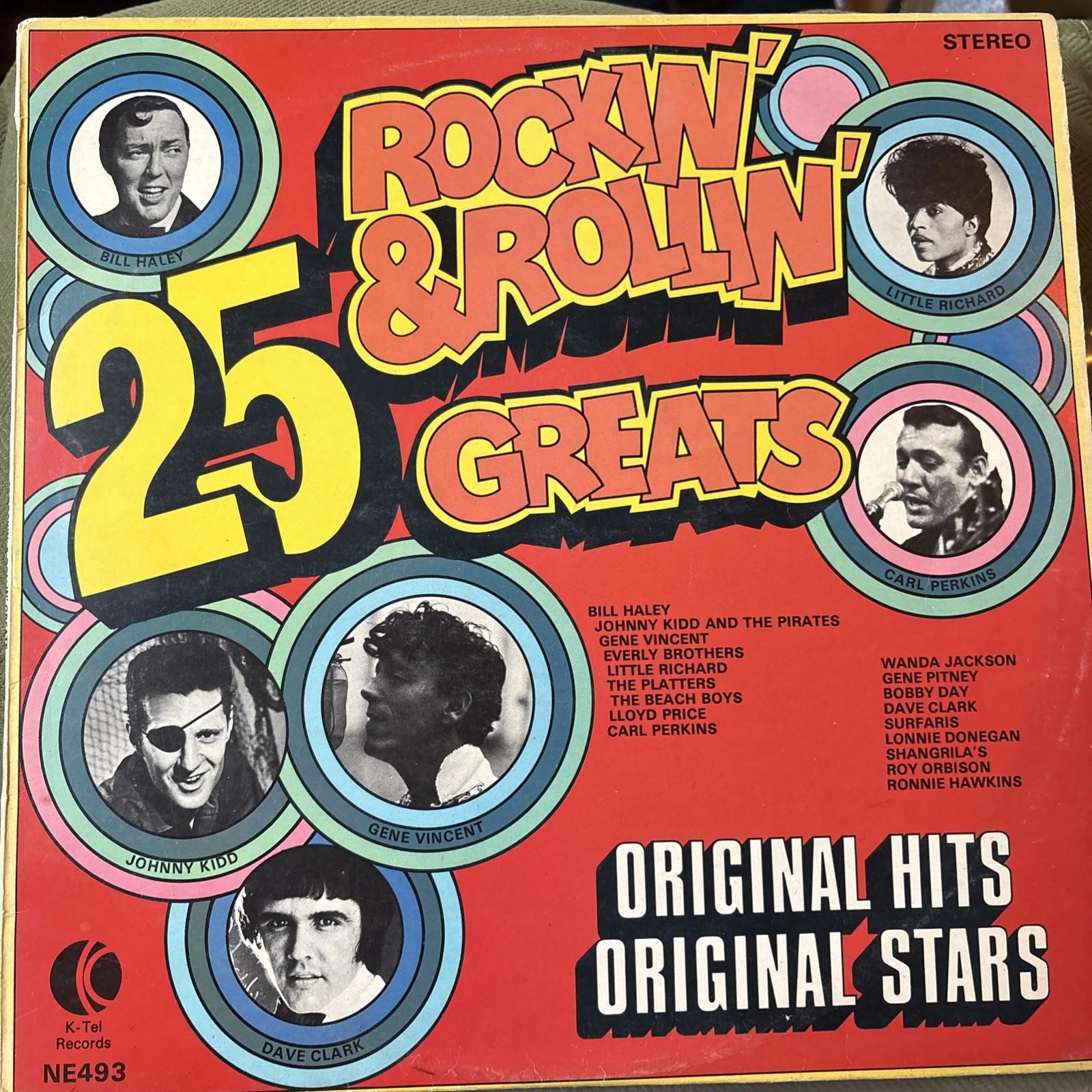25 Rockin’ & Rollin’ Greats First Press 1972 NE493 Vinyl LP K-Tel Records EX