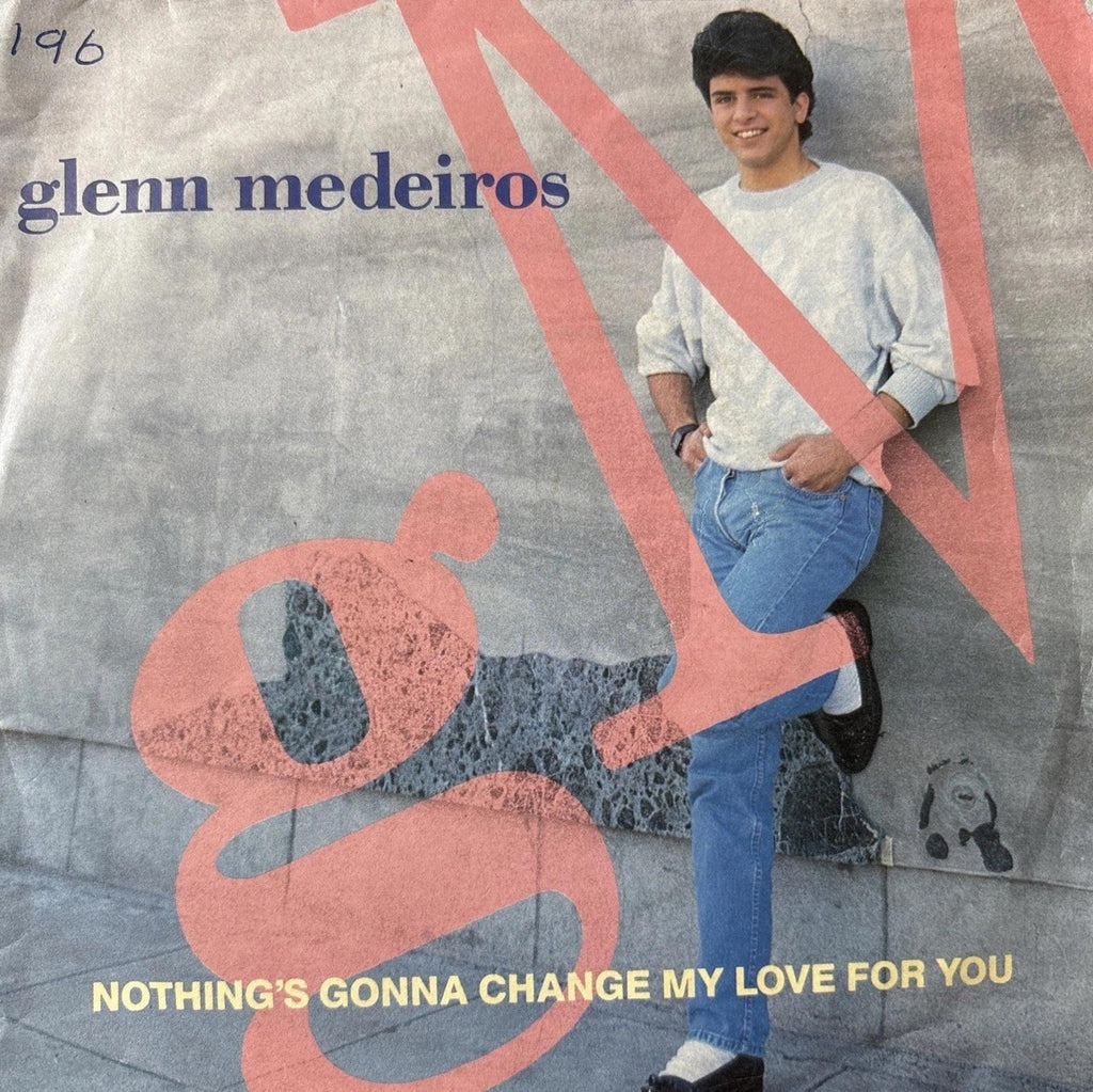 7" Vinyl Single - Glenn Medeiros - Nothing's Gonna Change My Love For You 1988