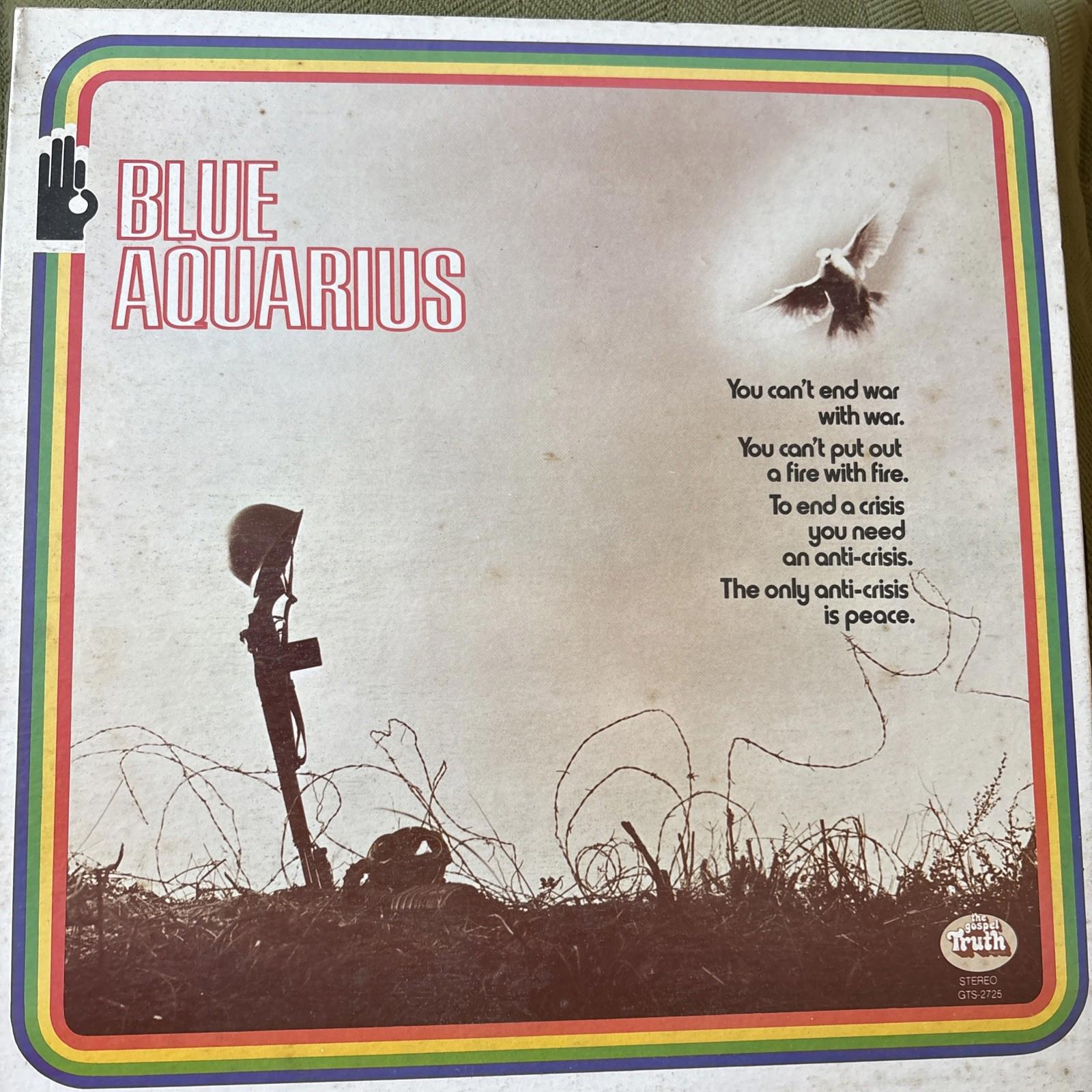 Blue Aquarius Vinyl LP Album Gatefold 1973 The Truth Records GTS-2725