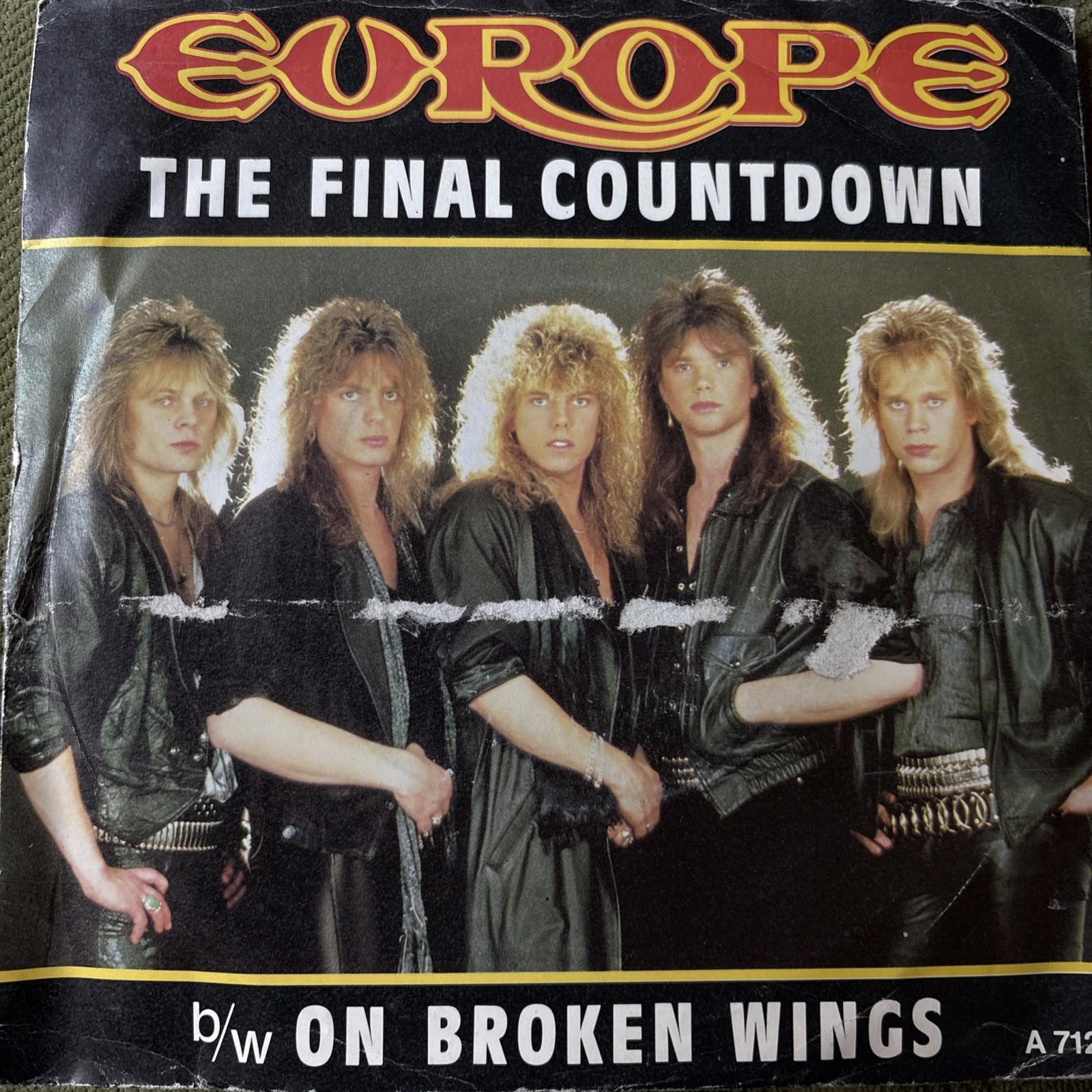 Europe The Final Countdown & On Broken Wings 7” Vinyl Single  Epic A7127 1986