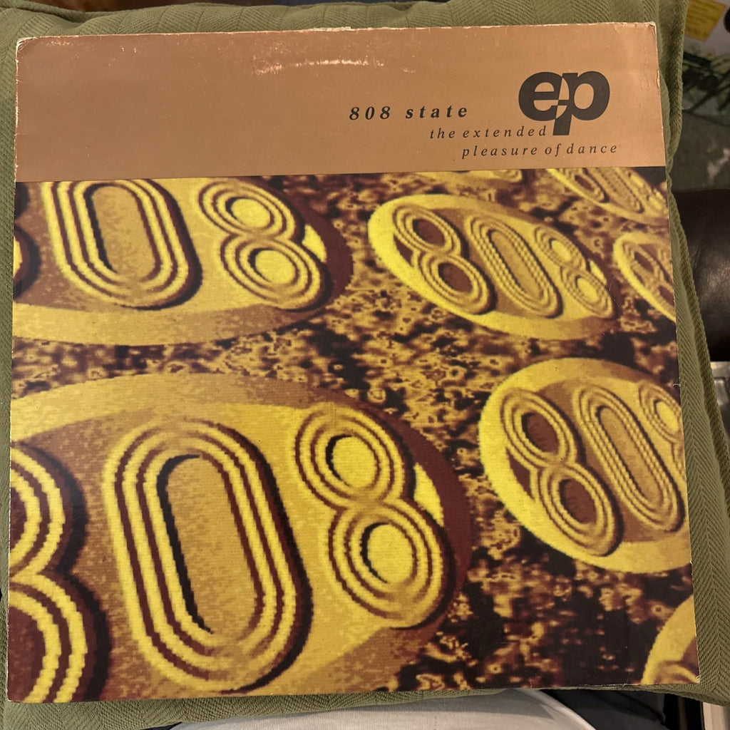 808 State - Extended Pleasure Of Dance EP - Used Vinyl Record 12 - U16669z