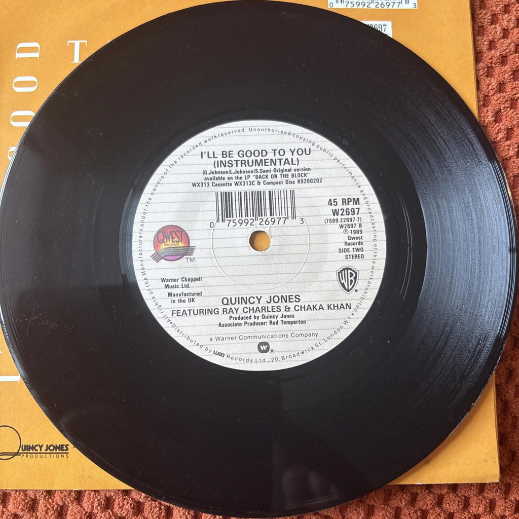 Quincy Jones Feat Chaka Khan & Ray Charles 7” Single I’ll Be Good To You Vinyl