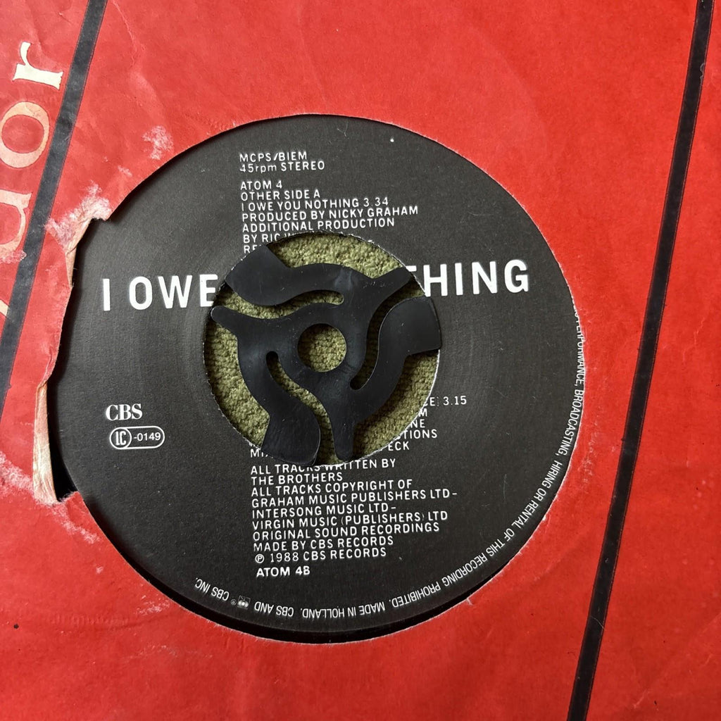 Bros 'I Owe You Nothing' 7" Single Record EX/EX CBS