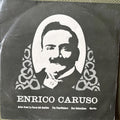 Enrico Caruso - The Art Of Enrico Caruso (7")