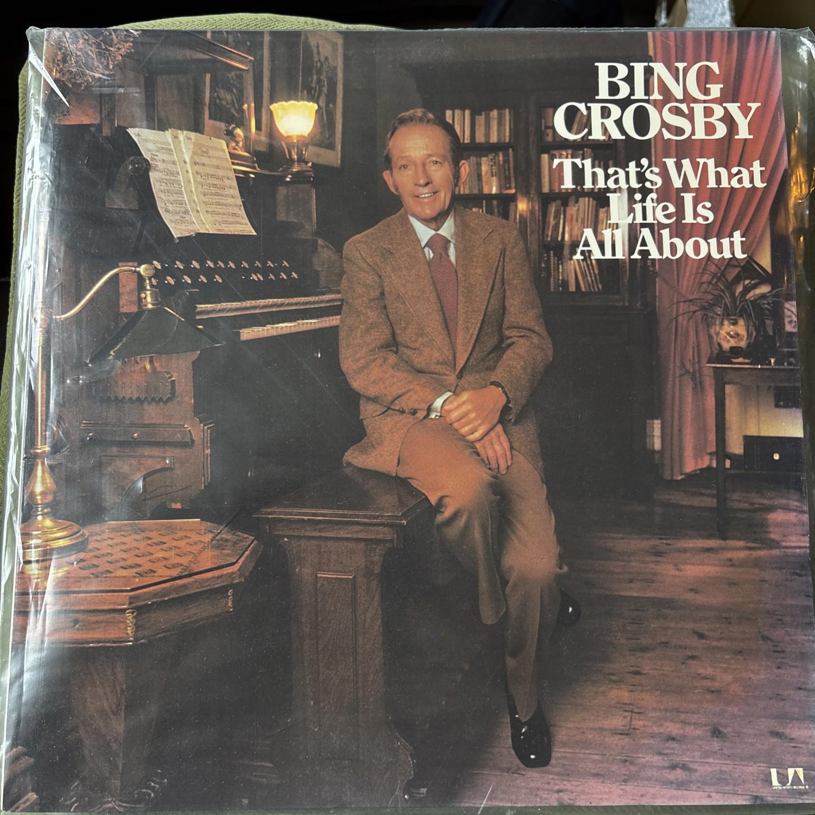 Bing Crosby. That’s What Life Is All About. 12 Inch Vinyl LP UAG 29730