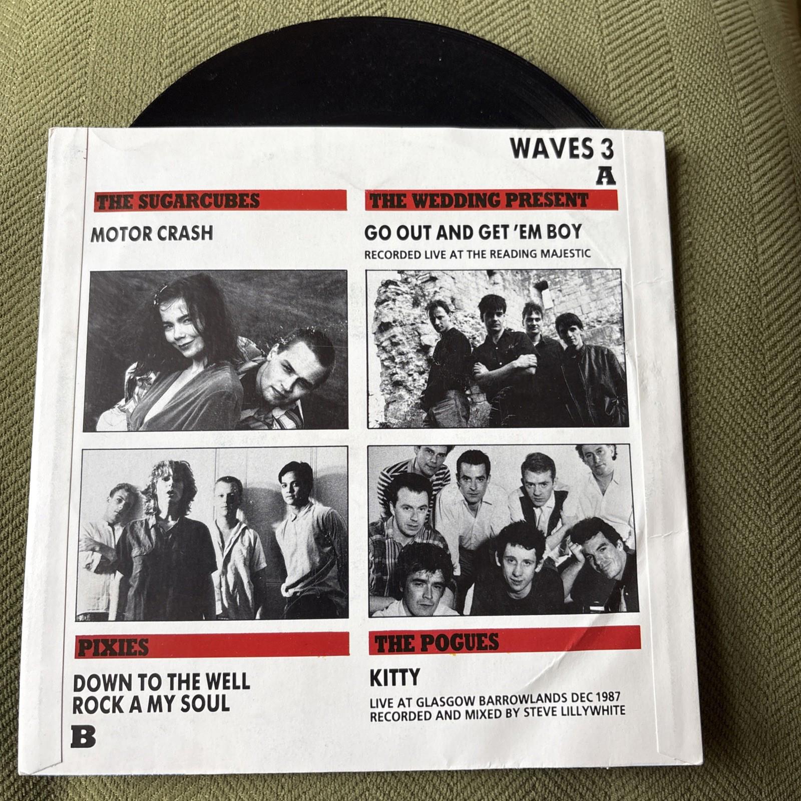 Sounds Waves 3: The Sugarcubes Pixies Wedding Present Pogues 7" Vinyl 1988