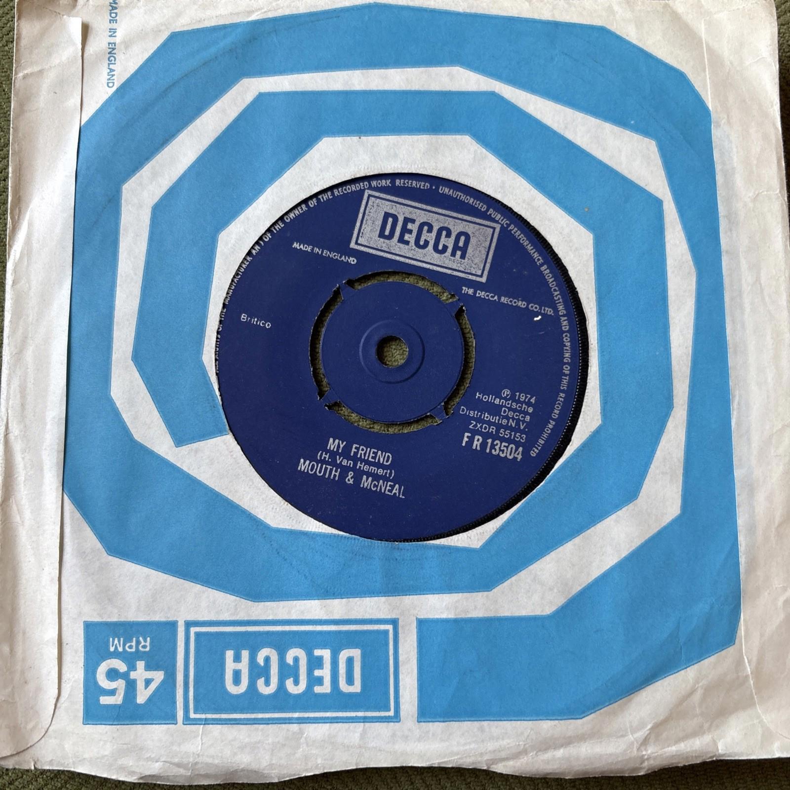 MOUTH & MCNEAL       I See A Star / My Friend  VINYL 7"    Decca FR 13504