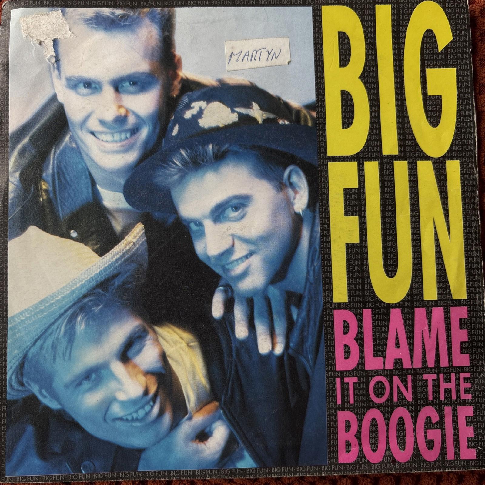 Big Fun- Blame It On The Boogie (2 versions)- Jive Records - 7” 1989