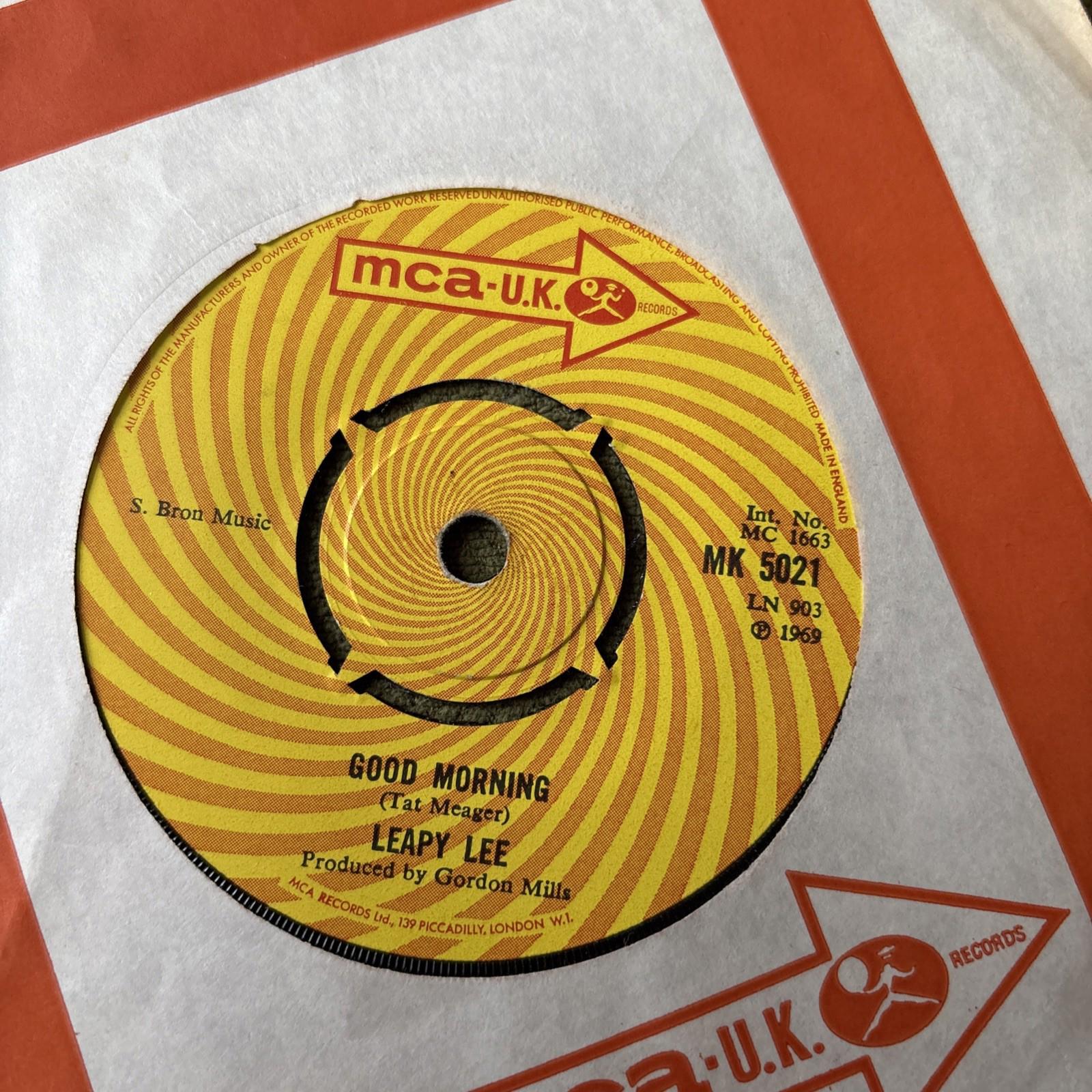 LEAPY LEE - GOOD MORNING 1969 UK SINGLE MCA MK 5021 EXCELLENT CONDITION